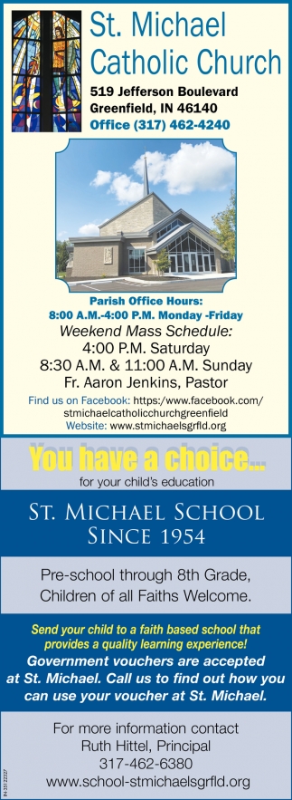 Weekend Mass Schedule, St. Michael Catholic Church, Greenfield, IN