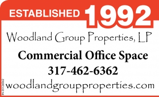Established 1992, Woodland Group Properties, LP, Greenfield, IN